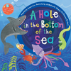 Barefoot Books Hole in the Bottom of the Sea Book