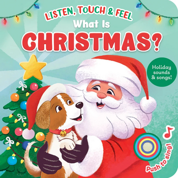 Cottage Door Press: Listen, Touch, and Feel - What is Christmas Book