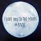 To the Moon and Back Mini Card