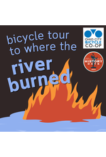 Bicycle Tour to Where the River Burned