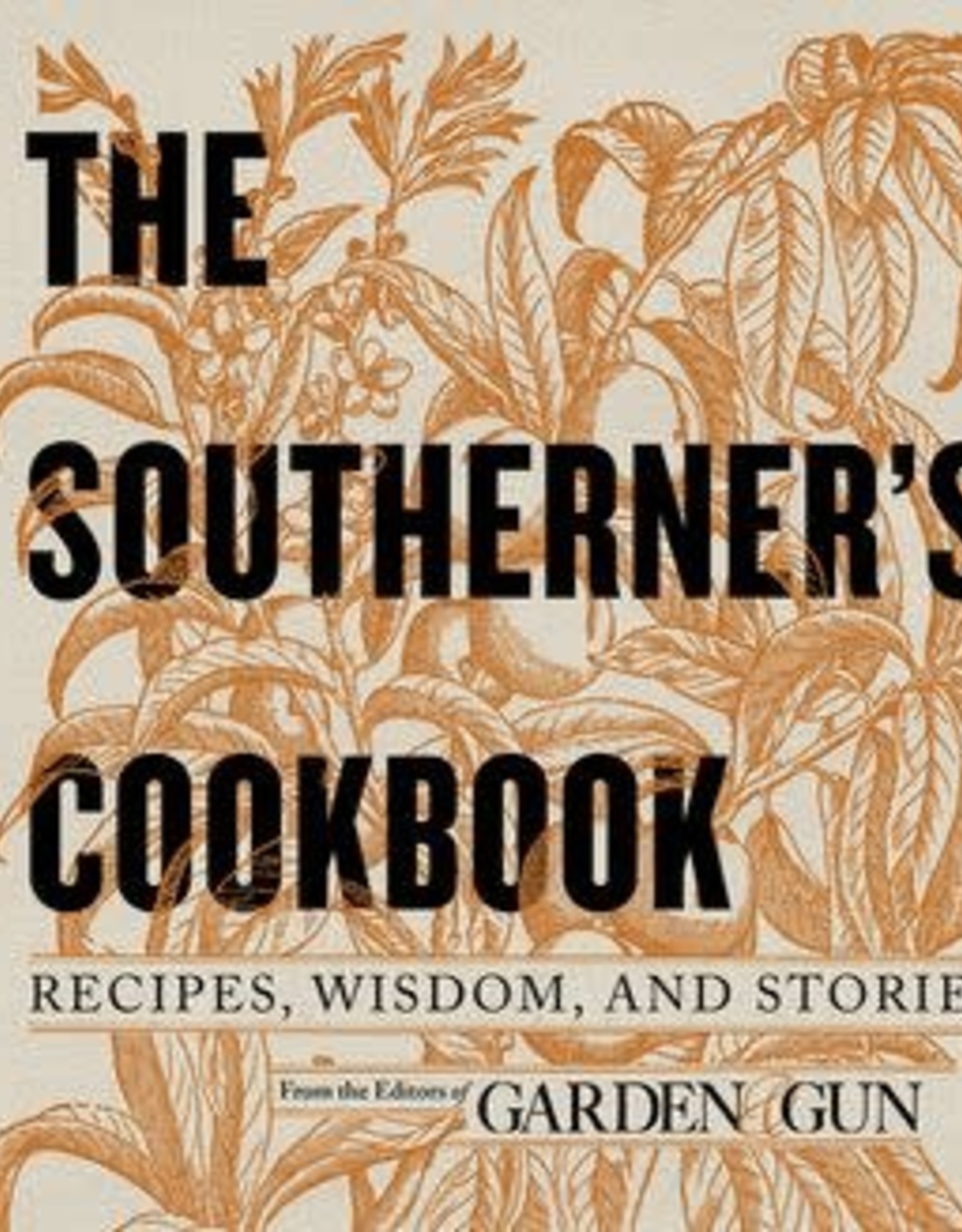 Harper Collins Publishers The Southerner's Cookbook