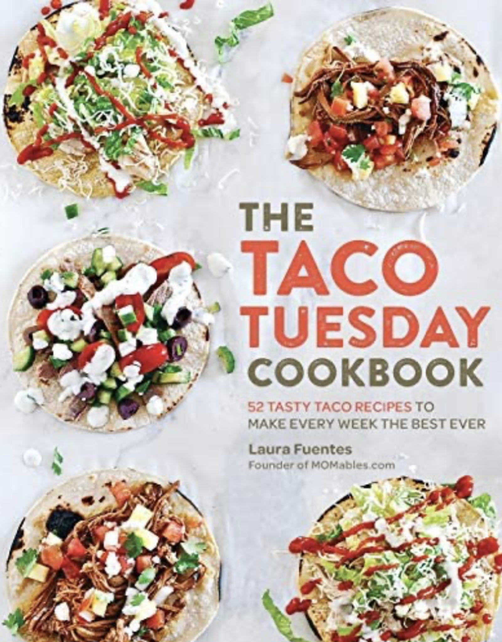 Hachette The Taco Tuesday Cookbook
