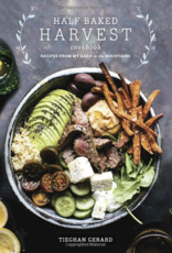 Random House Half Baked Harvest Cookbook