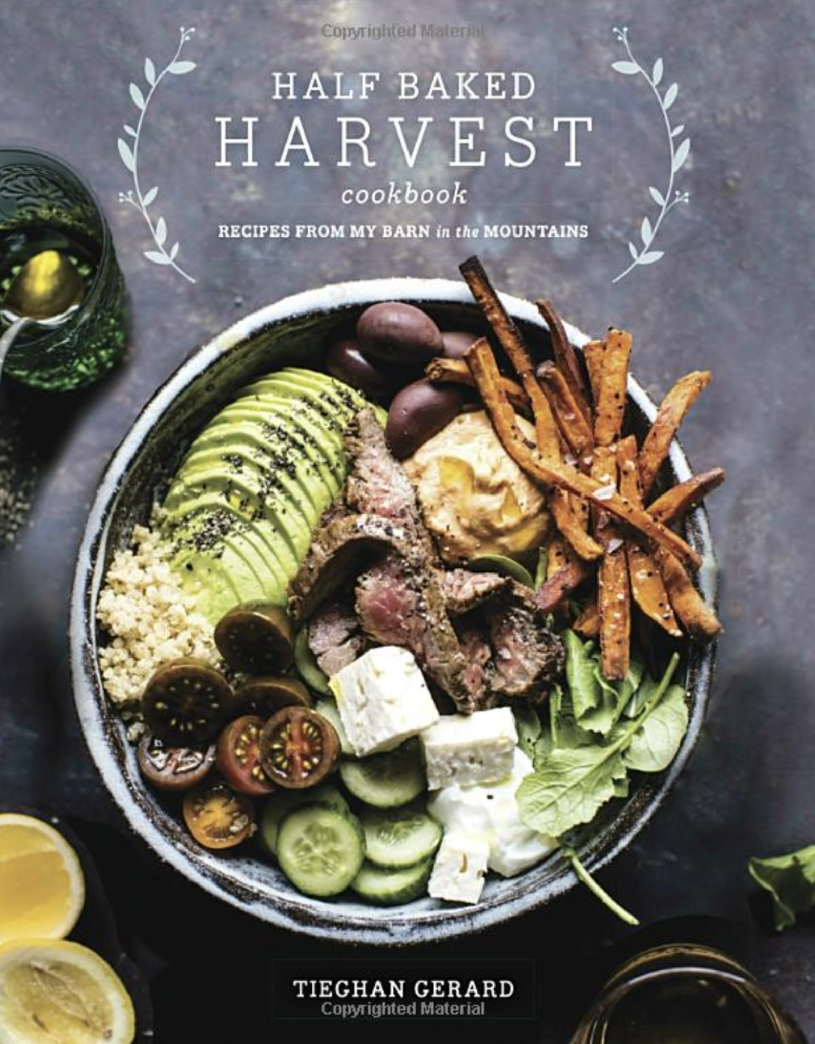 Random House Half Baked Harvest Cookbook