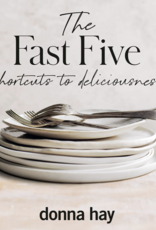 Harper Collins Publishers The Fast Five by Donna Hay Book