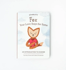 Slumber Kin Slumber Kin Book Fox Your Love Stays the Same