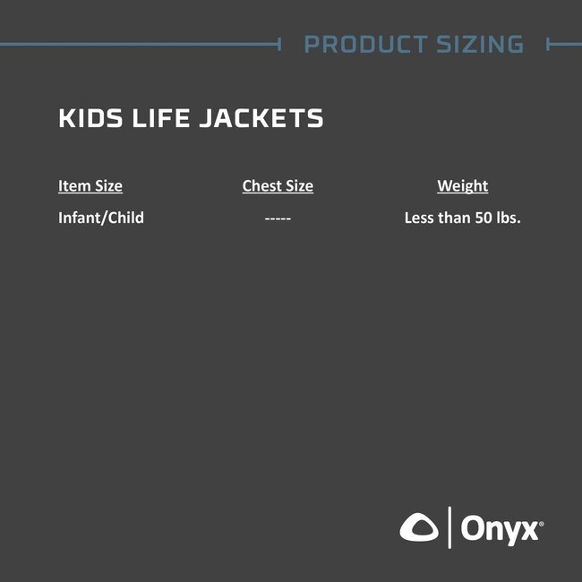 Onyx Life Jacket - General Purpose - Adult-Youth-Child