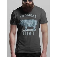 I'd Smoke That Pig Tee
