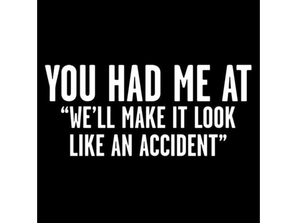 Feelin Good Tees Like an Accident - Graphic Tee