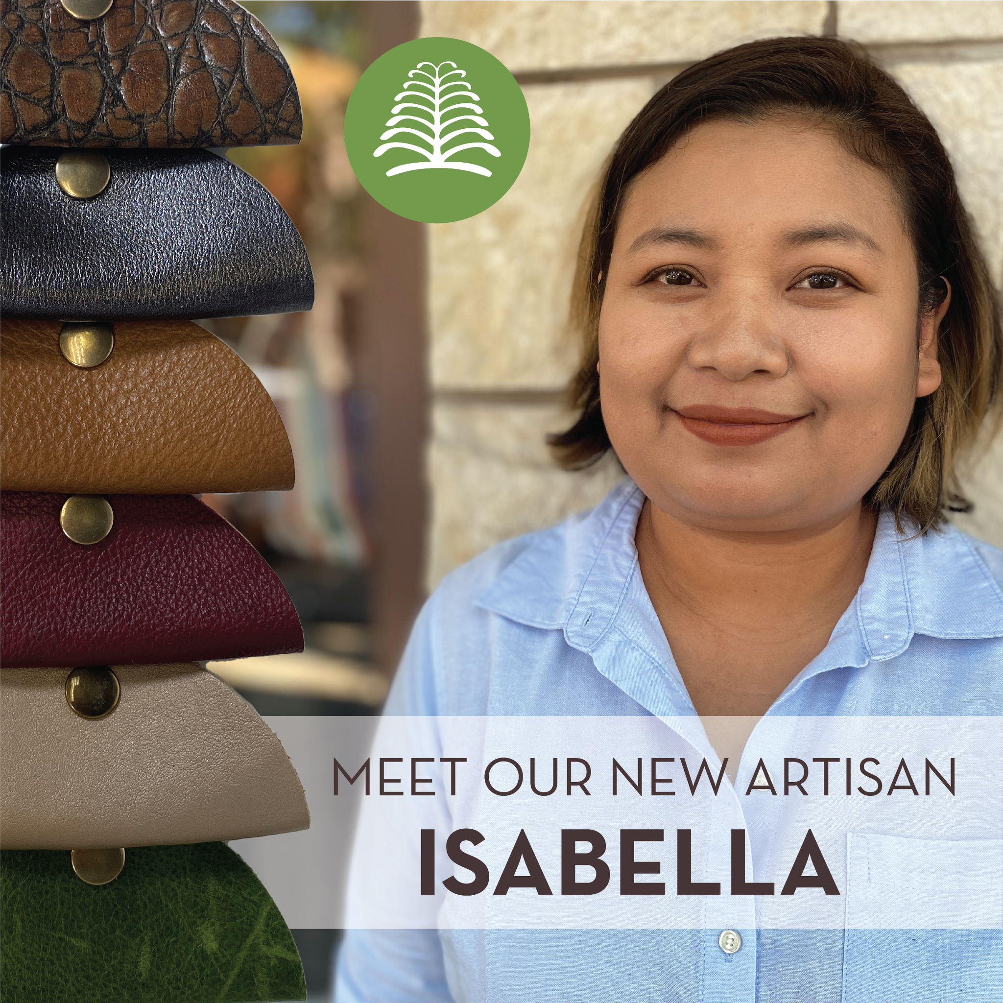 Meet Our New Artisan: Isabella