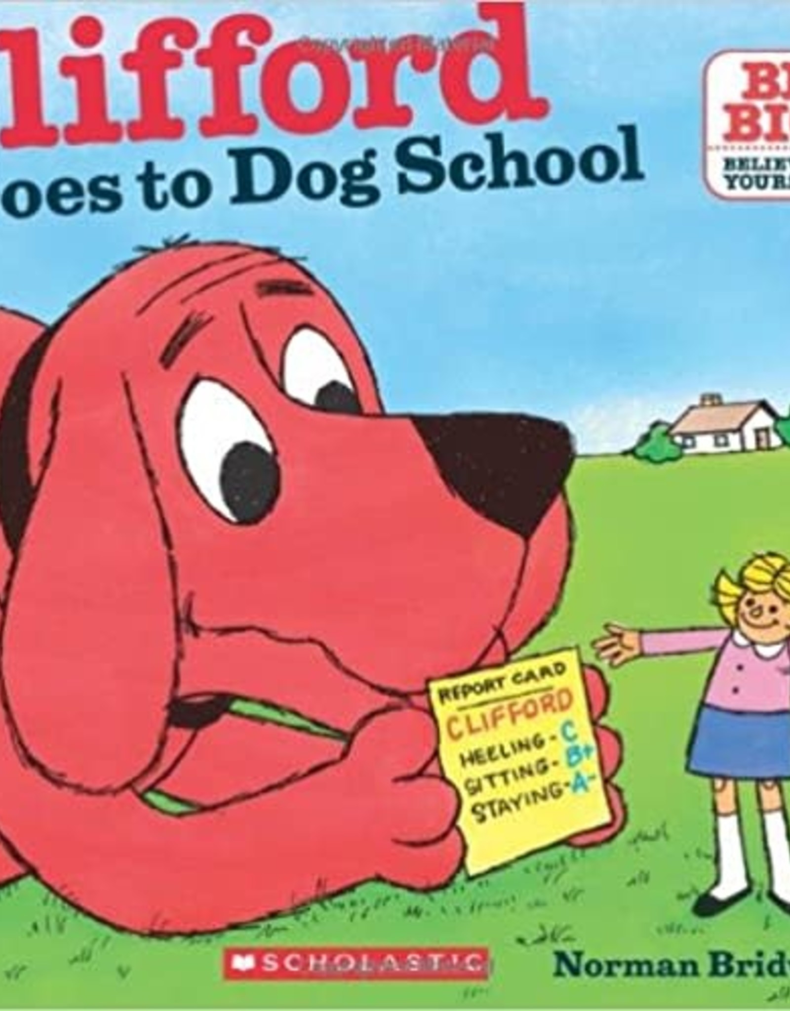 Scholastic Clifford Goes To Dog School