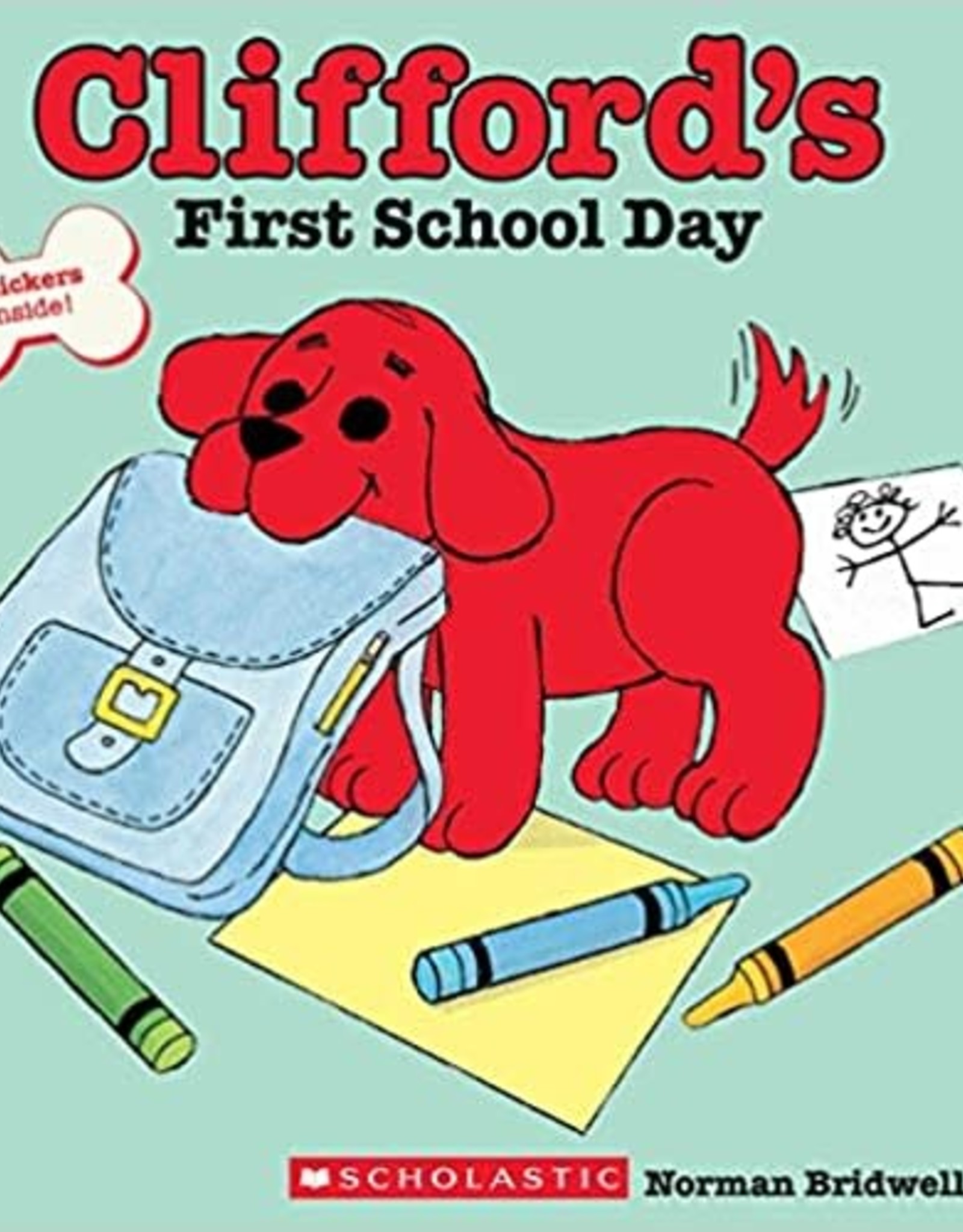 Scholastic Clifford's First School Day