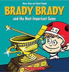 Scholastic Brady Brady And The Most Important Game