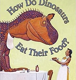 Scholastic How Do Dinosaurs Eat Their Food?