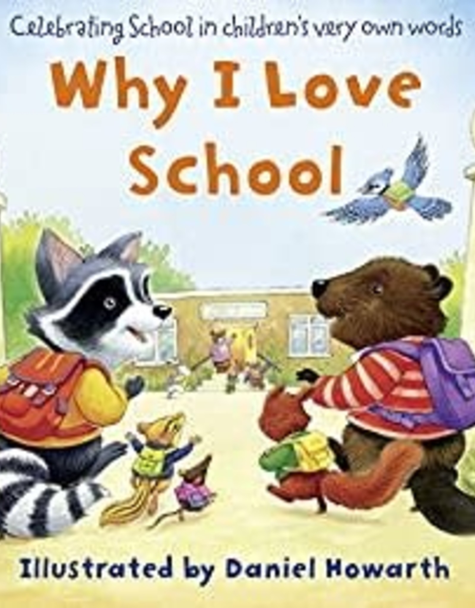 HarperCollins Why I Love School