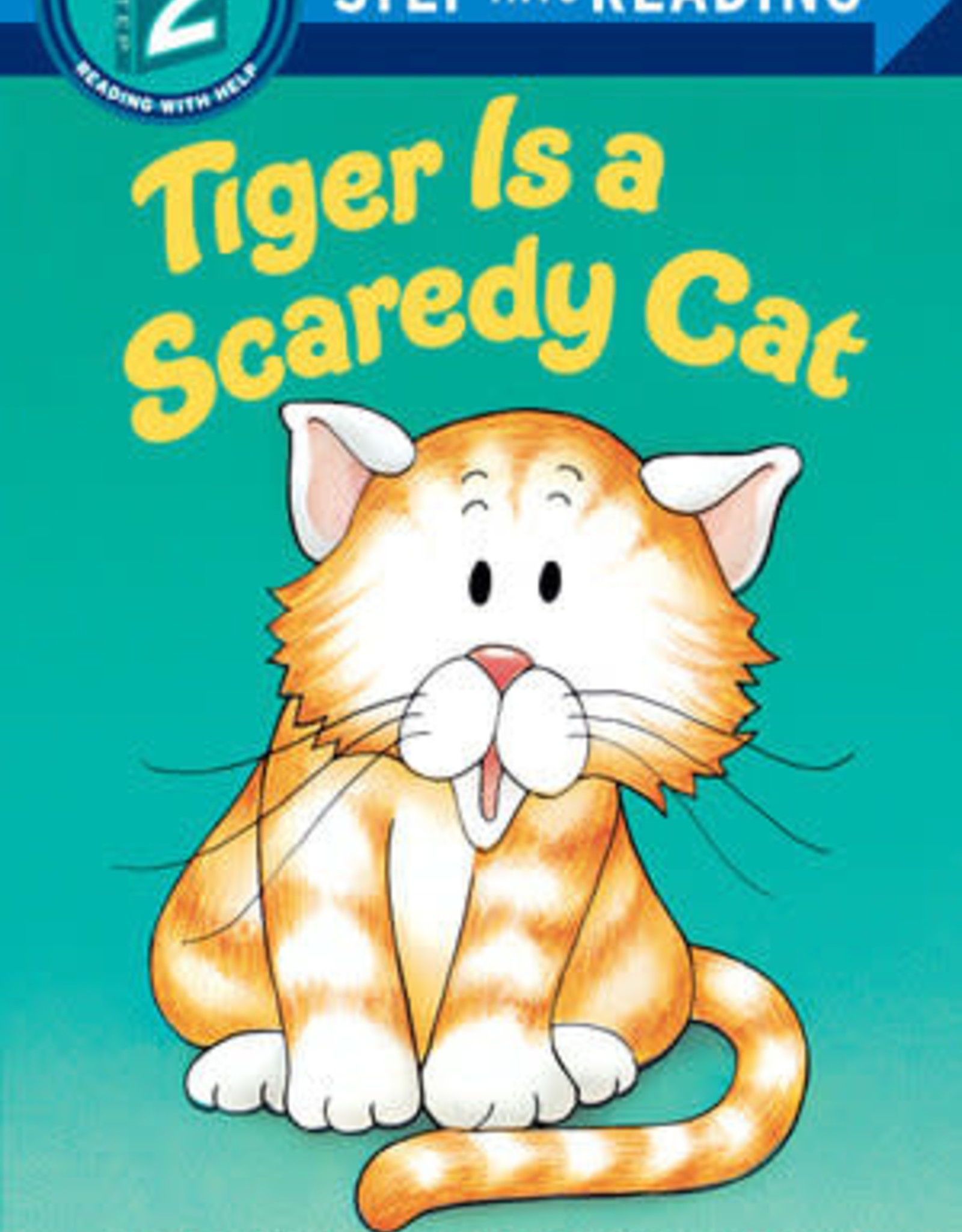 Penguin Random House Step Into Reading 2: Tiger Is a Scaredy Cat