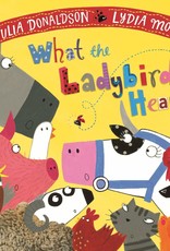 MacMillan Children's Books What the Ladybird Heard