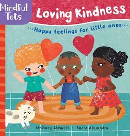 Barefoot Books Mindful Tots: Loving Kindness