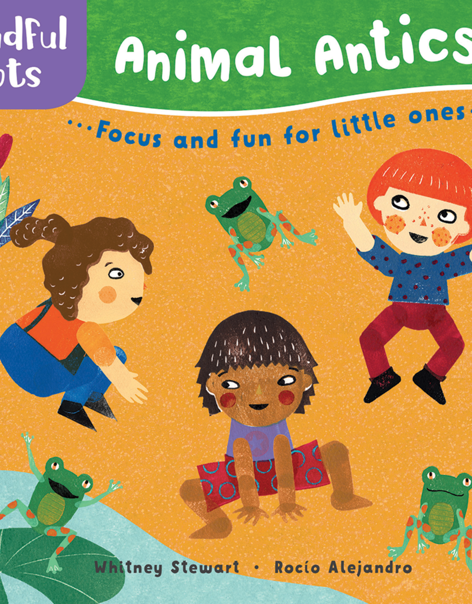 Barefoot Books Mindful Tots: Animal Antics