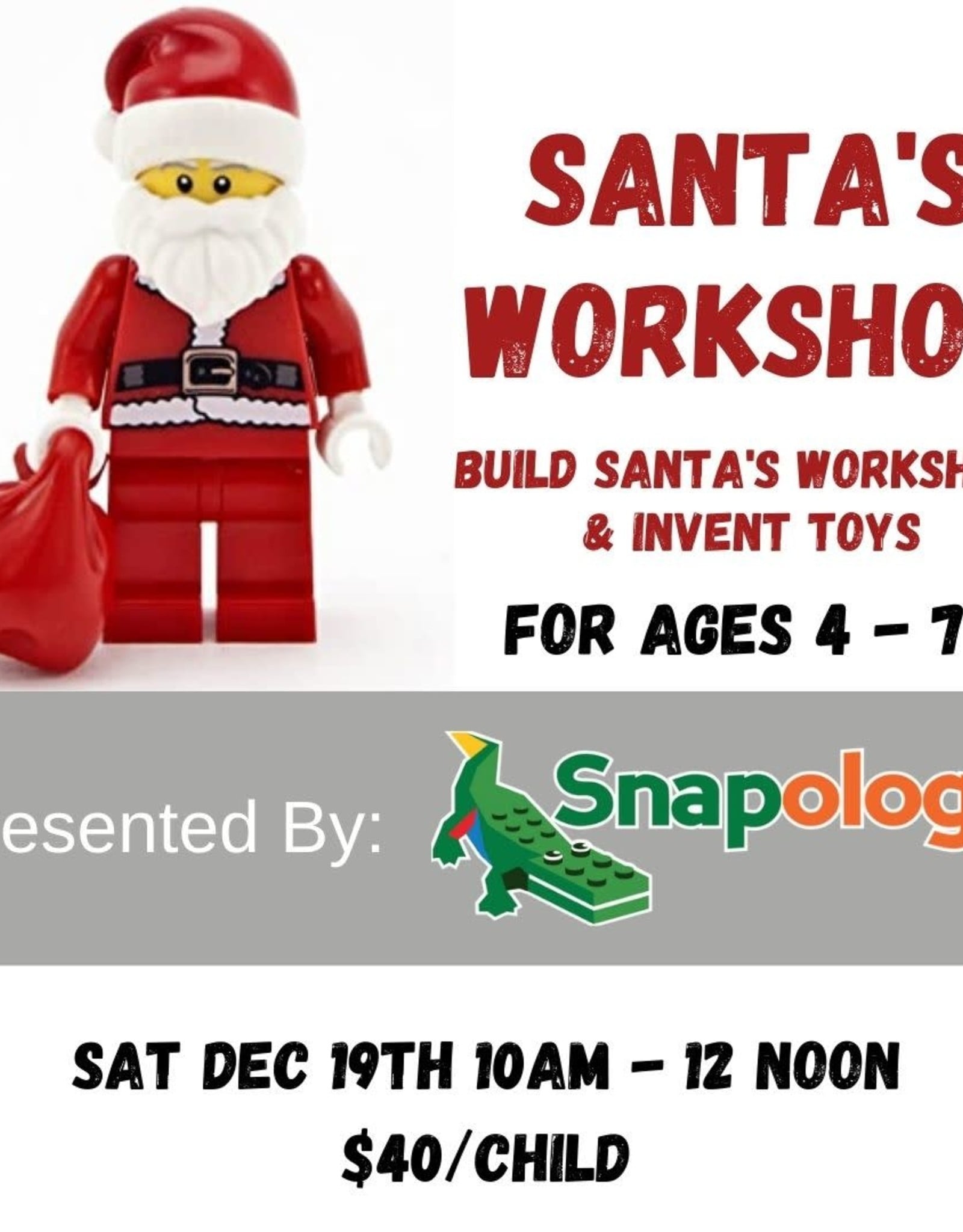 Santa's Workshop with Snapology - Dec 20