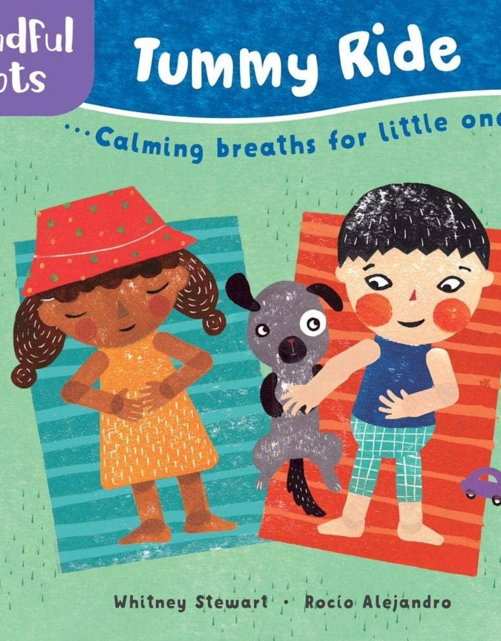 Barefoot Books Mindful Tots: Tummy Ride