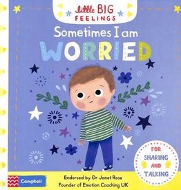 Campbell Books Little Big Feelings: Sometimes I Am Worried