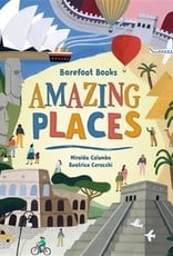 Barefoot Books Amazing Places (Hardcover)