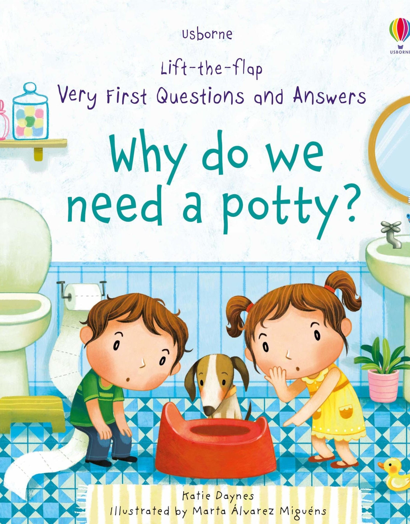 Usborne Why Do We Need a Potty?