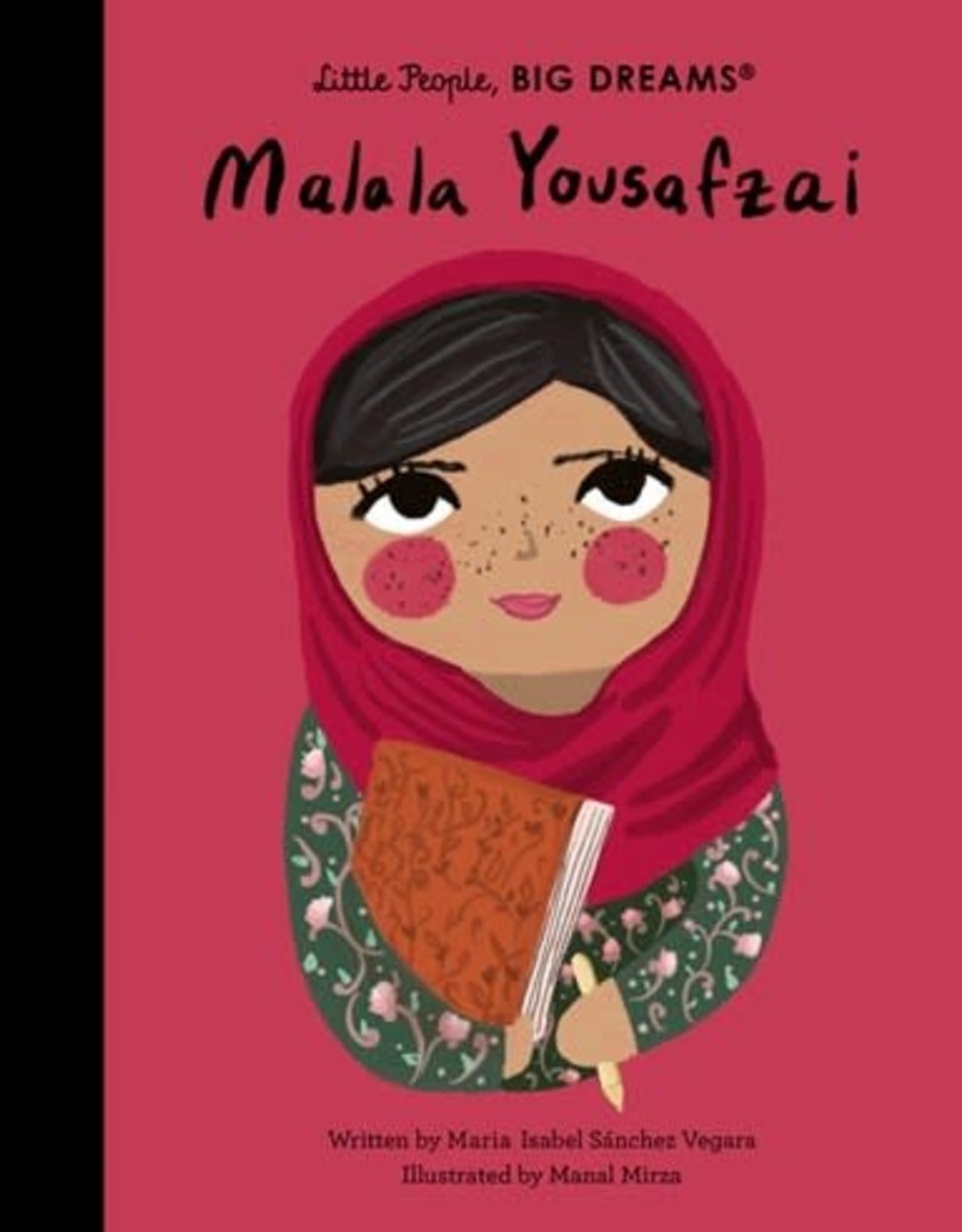Malala Yousafzai - Little People Big Dreams