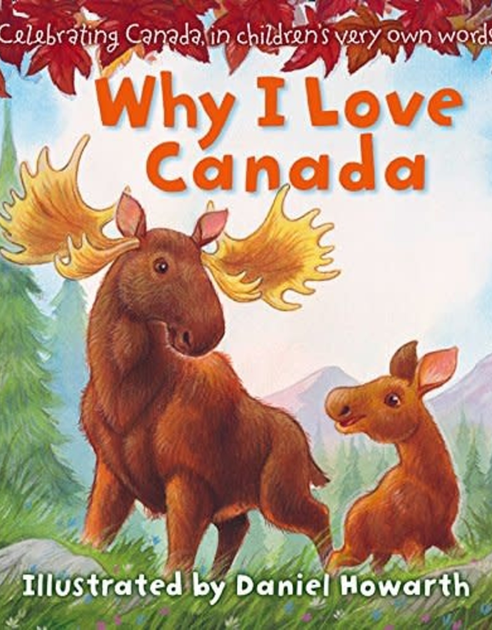 Why I Love Canada