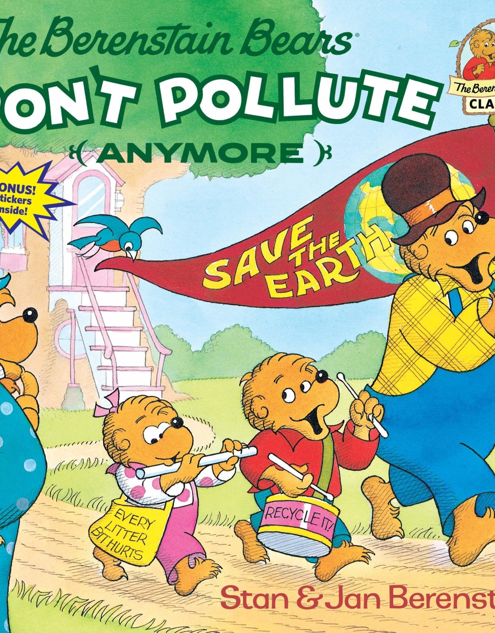 HarperCollins Berenstain Bears Don't Pollute (Anymore)