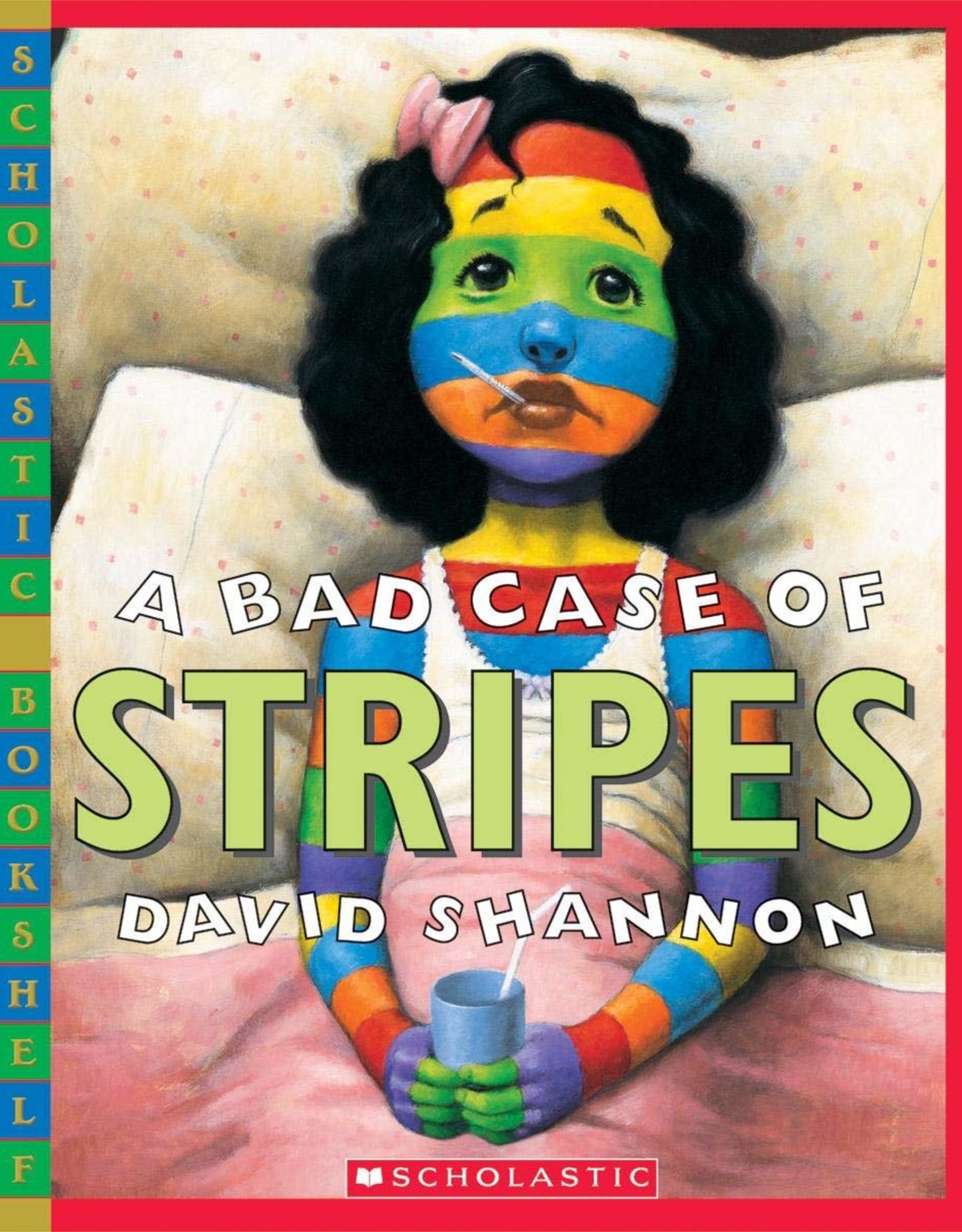 Scholastic A Bad Case of the Stripes