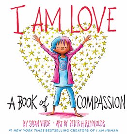 I Am Love: A Book of Compassion