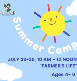 Summer Camp - July 26 - 30 - A Farmer's Life