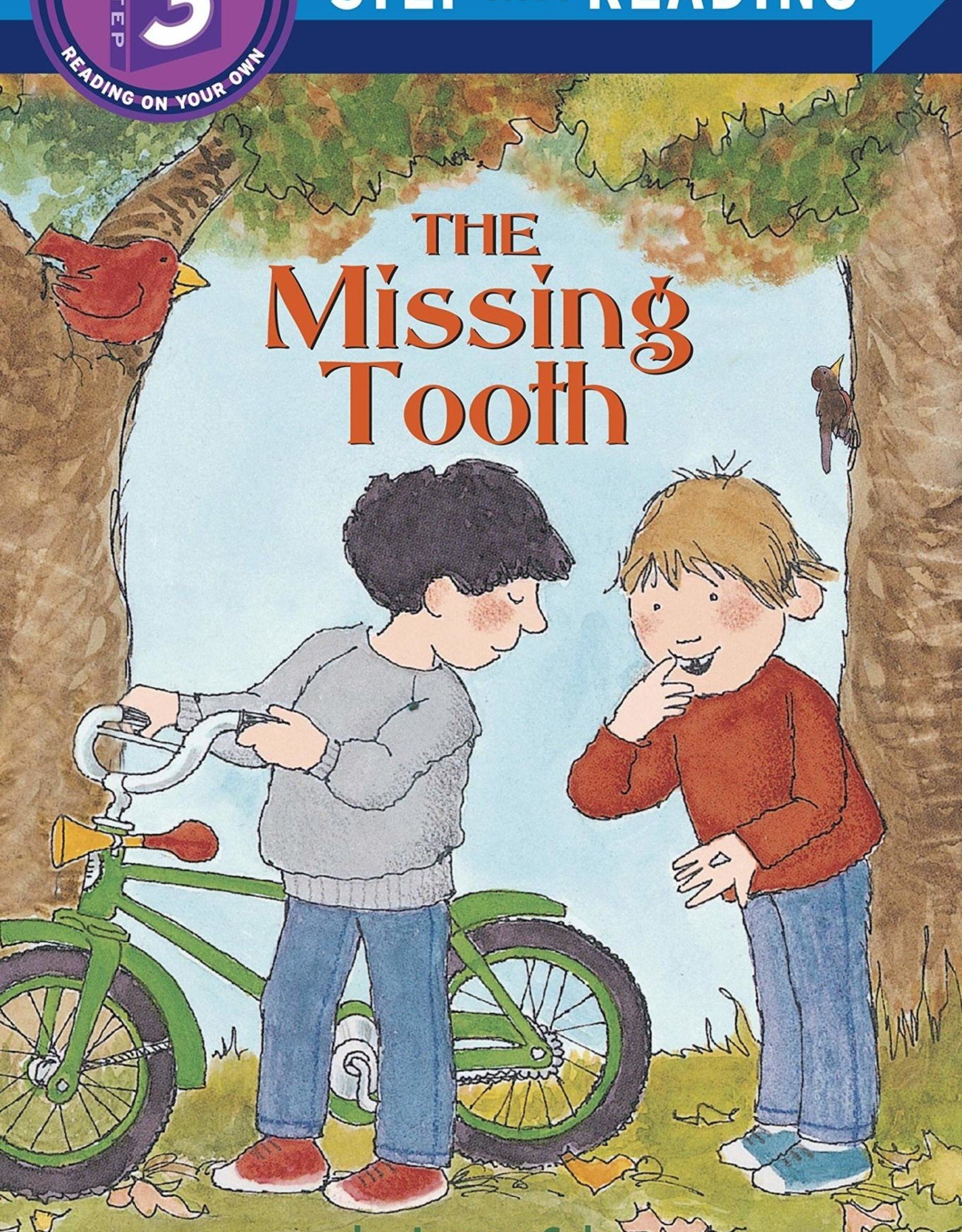 Penguin Random House Step Into Reading 3: The Missing Tooth