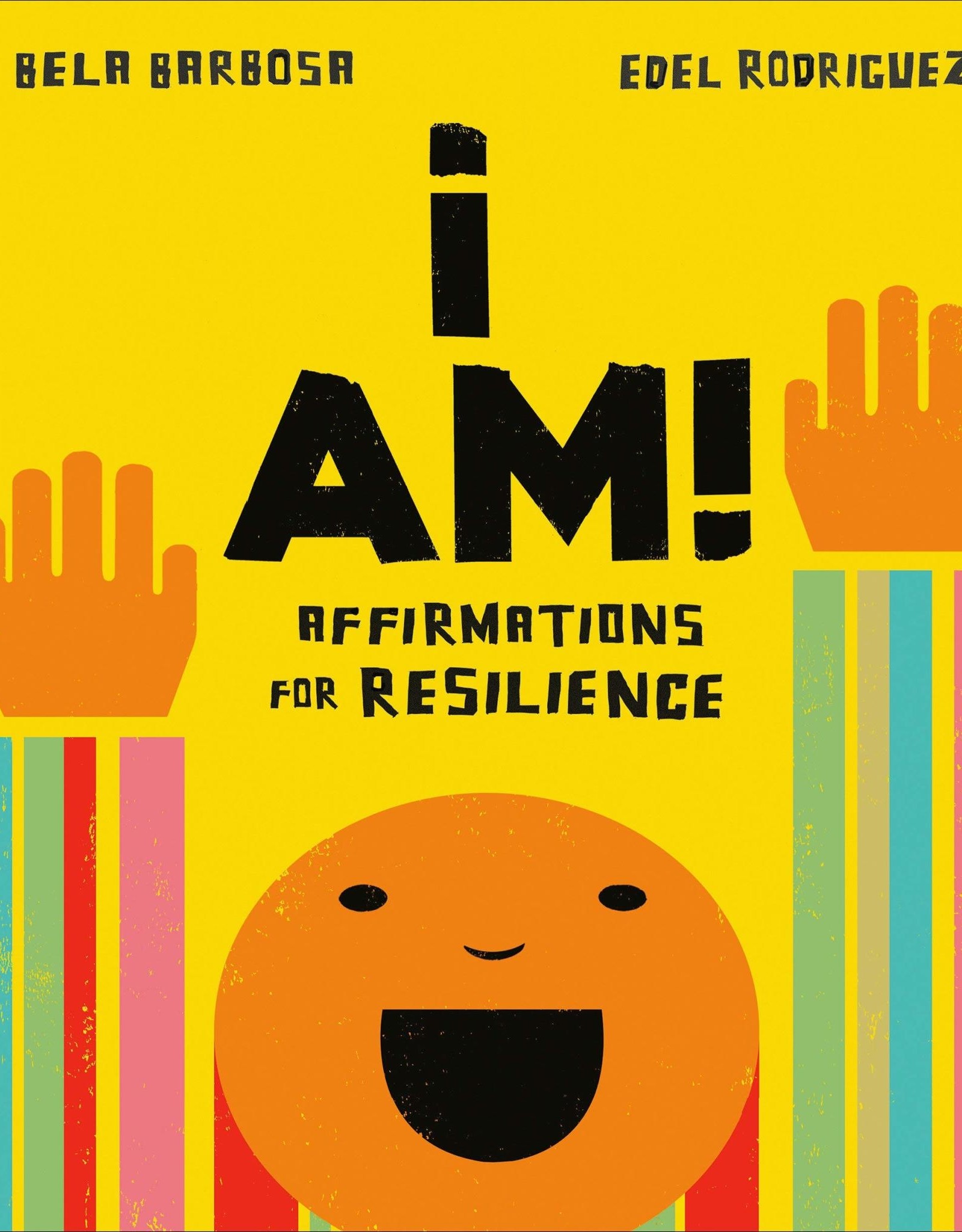 I Am! Affirmations for Resilience