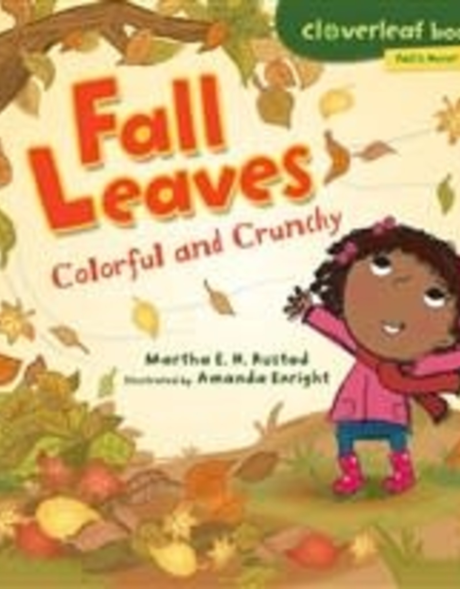 Fall Leaves - Colourful and Crunchy