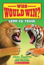 Scholastic Lion  Vs. Tiger (Who Would Win?)