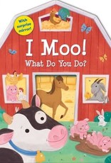 I Moo! What Do You Do?
