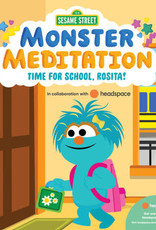 Monster Meditation - Time for School, Rosita!