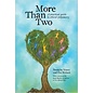 More Than Two: A Practical Guide to Ethical Polyamory