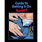 Guide To Getting It On Unzipped
