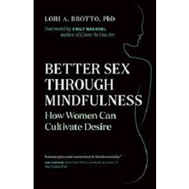 Better Sex Through Mindfulness