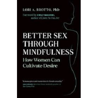 Better Sex Through Mindfulness