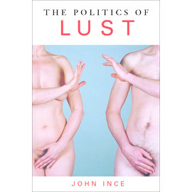 The Politics of Lust