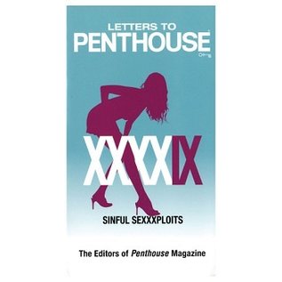 Letters to Penthouse XXXXIX