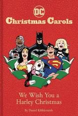 Chronicle Books DC Christmas Carols We Wish You A Harley Christmas HC