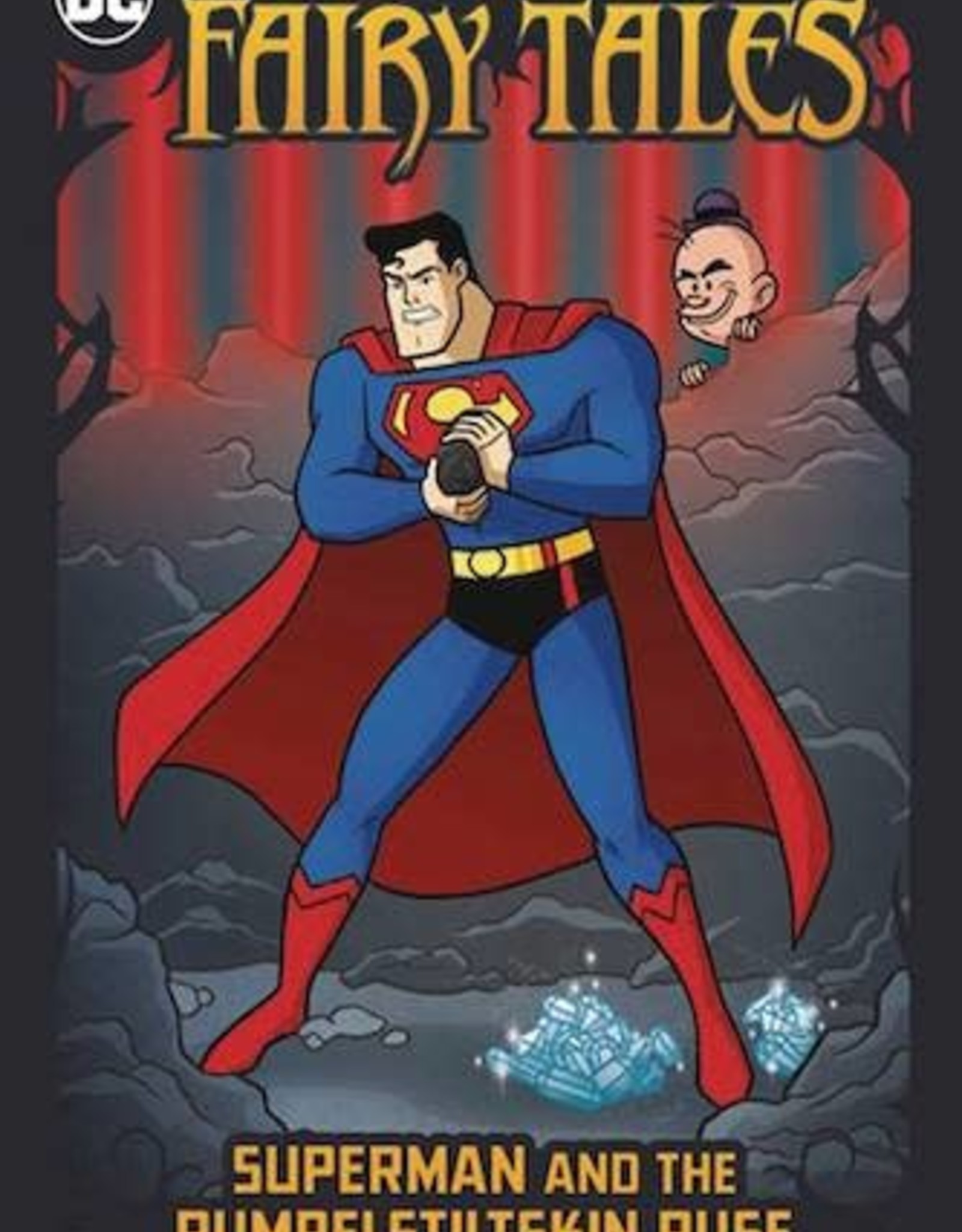 Capstone - Stone Arch Books DC Super Hero Fairy Tales Superman & Rumpelstiltskin Ruse
