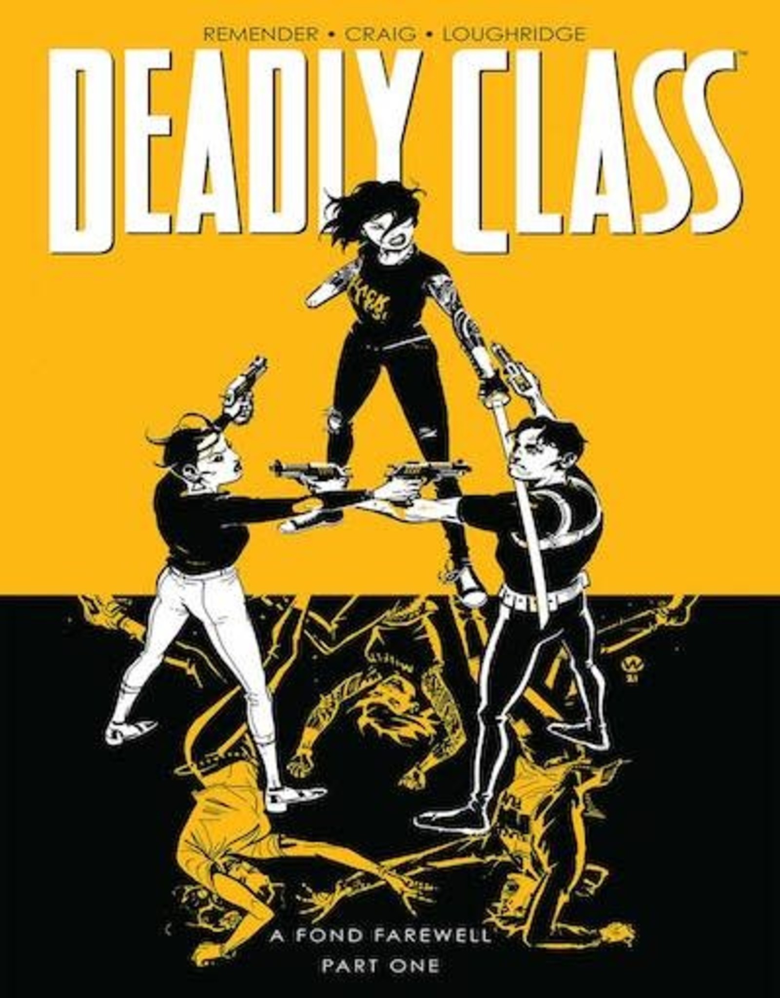 Image Comics Deadly Class TP Vol 11 A Fond Farewell Part 1