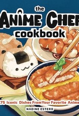 Quarto Publishing Group Anime Chef Cookbook 75 Iconic Dishes Favorite Anime HC